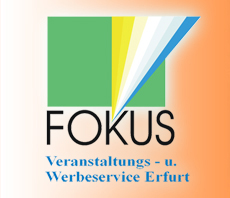 FOKUS Veranstaltungs- u. Werbeservice Erfurt